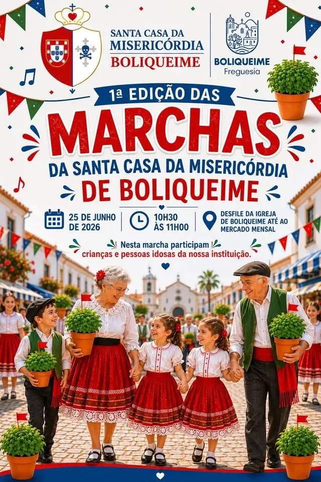 1ª Edição das Marchas da Santa Casa da Misericórdia de Boliqueime