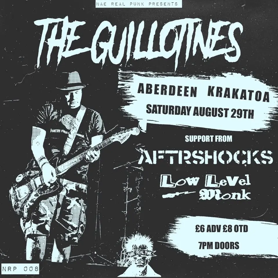 NRP8: THE GUILLOTINES, AFTRSHOCKS, LOW LEVEL MONK