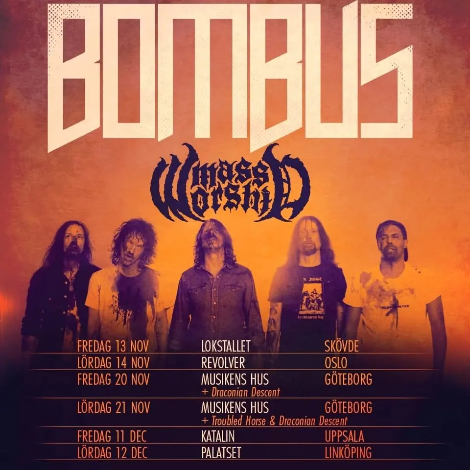 BOMBUS + Mass Worship