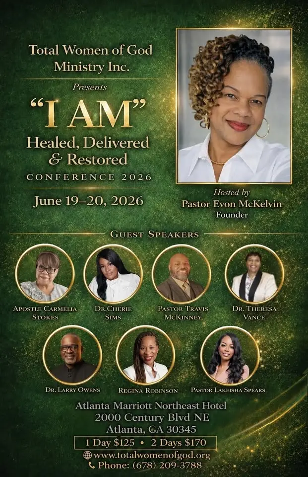 Total Women of God, presents “I AM” Healed, Delivered, & Restored Conference 2026