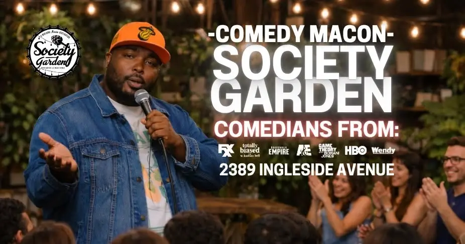 Comedy Macon | Society Garden