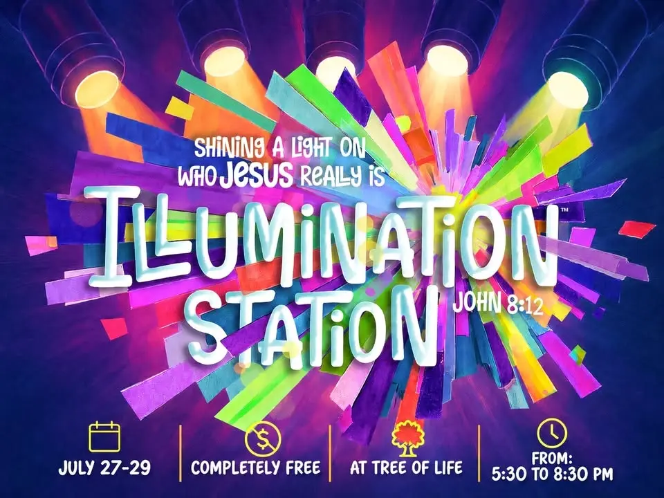 Illumination Station - Vacation Bible School