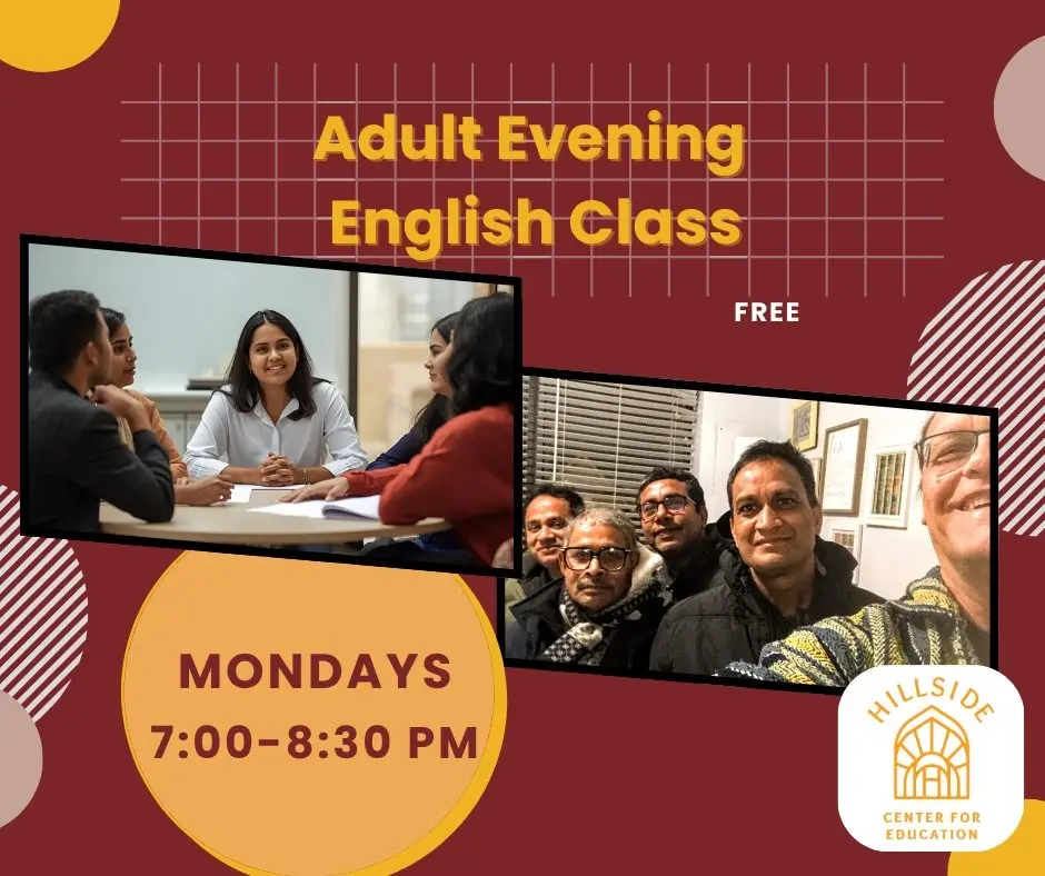 EVENING Adult English Class - meets every Monday!