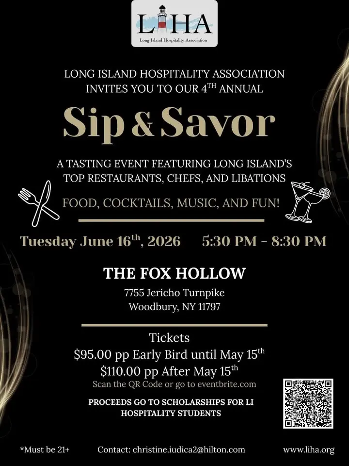 4th Annual Long Island Hospitality Association " SIP & SAVOR" Tasting Event