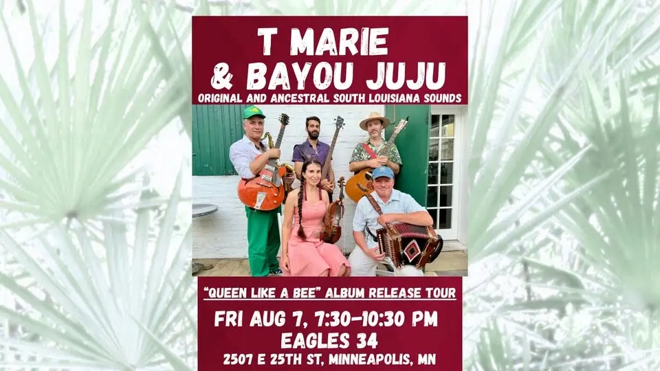 T Marie and Bayou Juju at Eagles 34 in Minneapolis 
