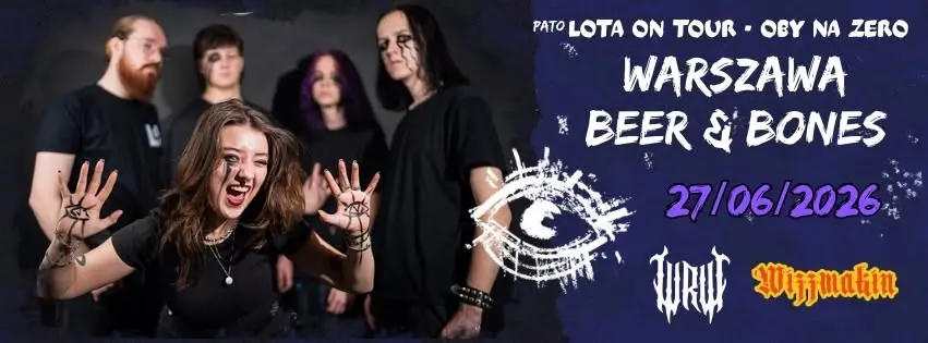 LOTA x WRW x WIZZMAKIN | WARSZAWA | OBY NA ZERO TOUR