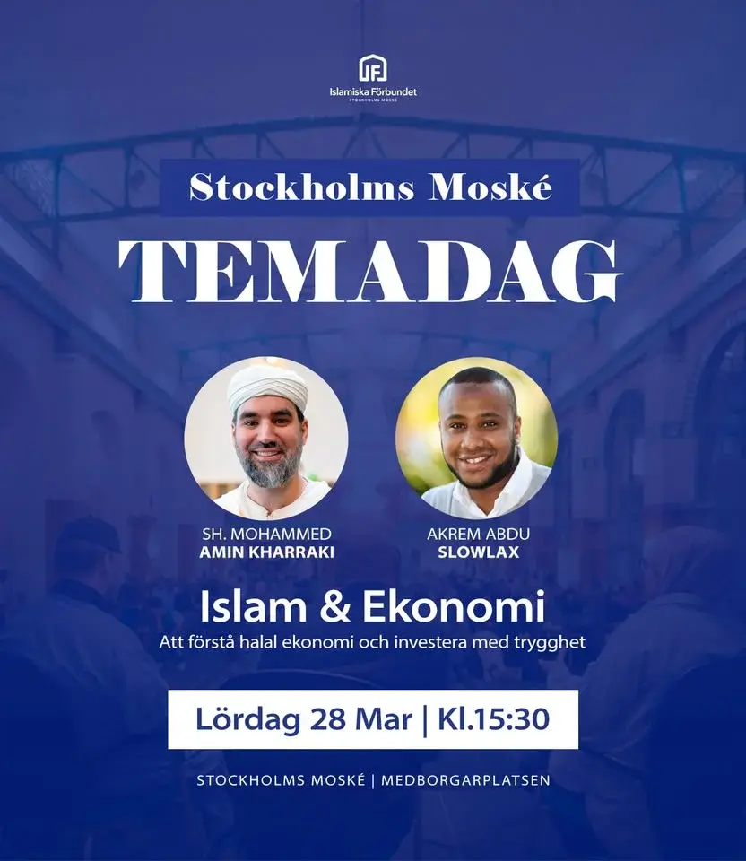 Temadag - Islam & Ekonomi | Lördag 28 Mars