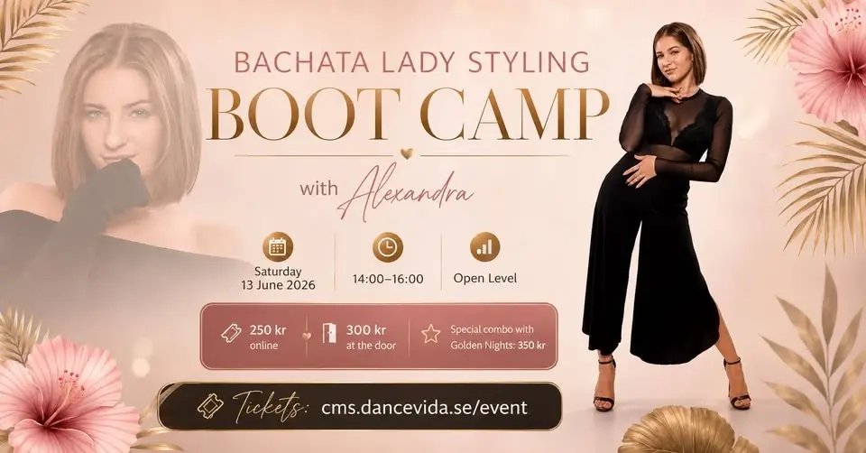 ✨ Bachata Lady Styling Boot Camp with Alexandra ✨