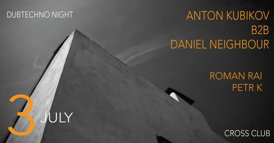 Kubikov b2b Neighbour @Cross club