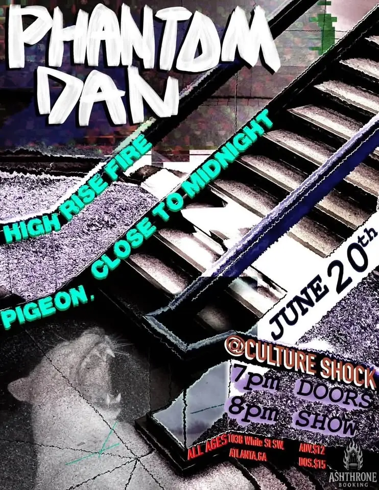 Phantom Dan, High Rise Fire, Close to Midnight, Pigeon. @ Culture Shock