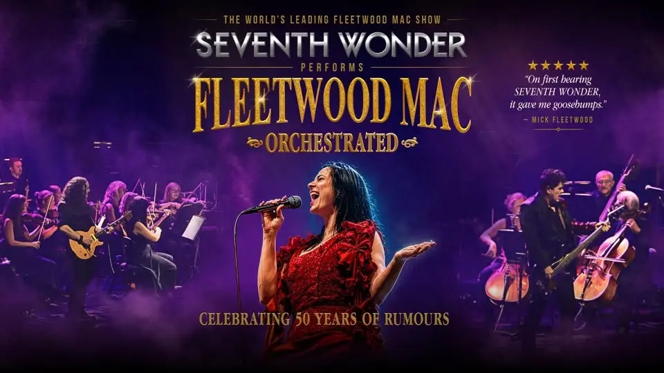Seventh Wonder - Fleetwood Mac Orchestrated - Civic Theatre - Feb 13