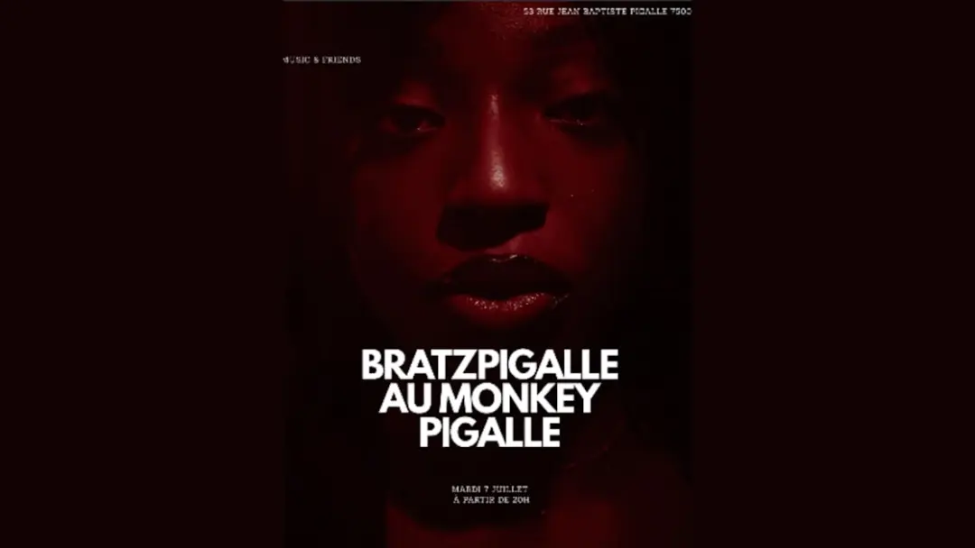Bratz Pigalle Concert