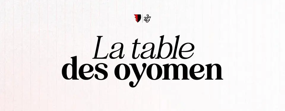 LA TABLE DES OYOMEN