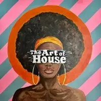 The Art of House: 6.6.26