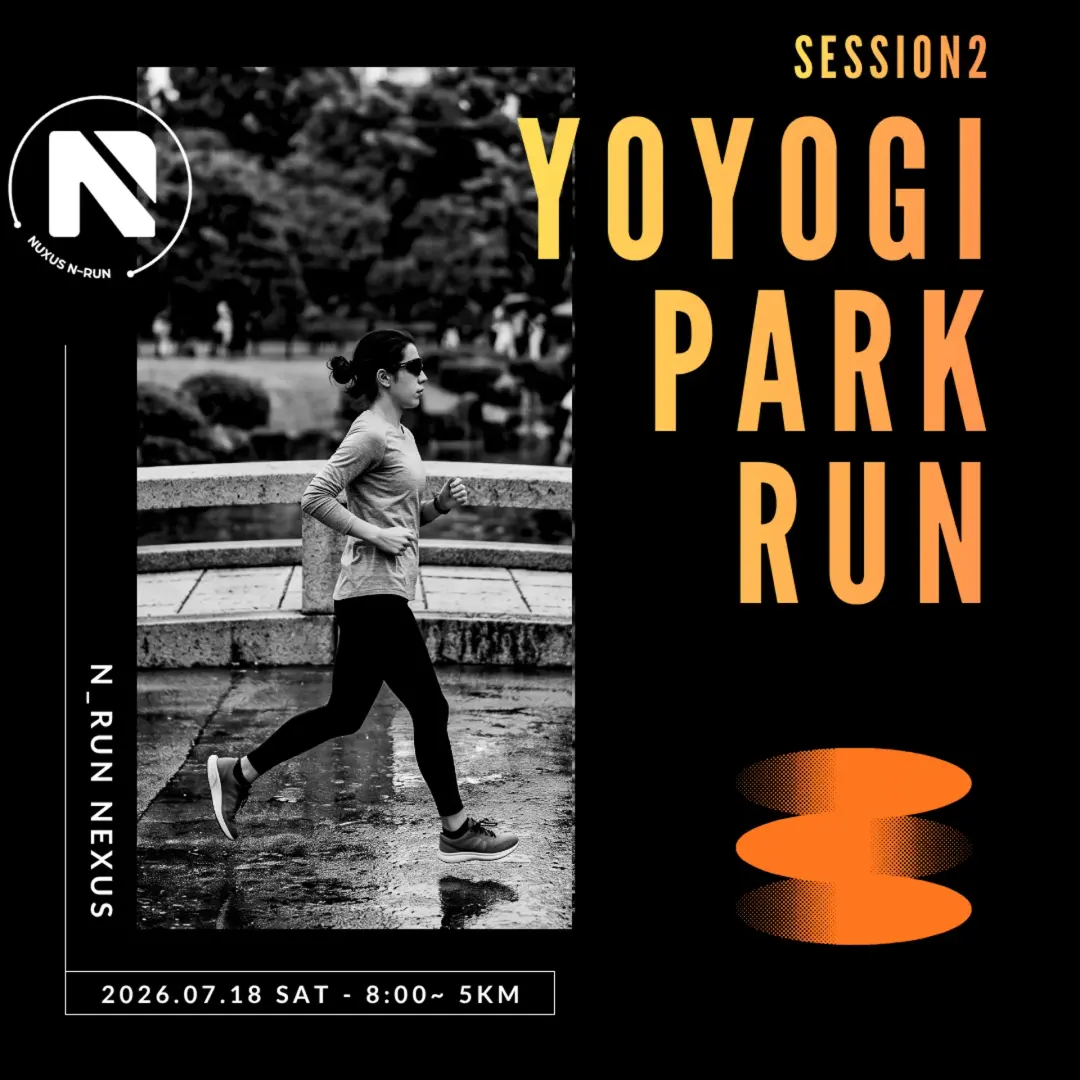 N_RUN/Session 2@代々木公園 朝ラン