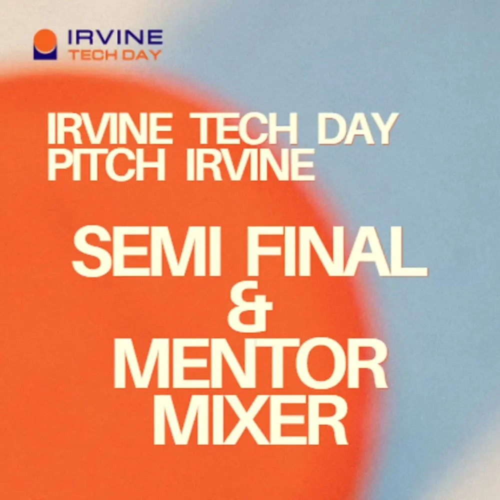 Pitch Irvine: Semi-Finals with Mentor Mixer