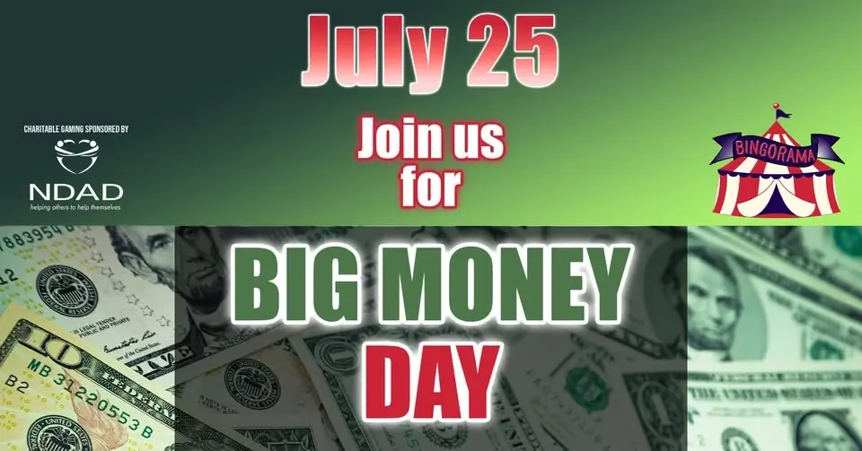 Big Money Day @ Bingorama