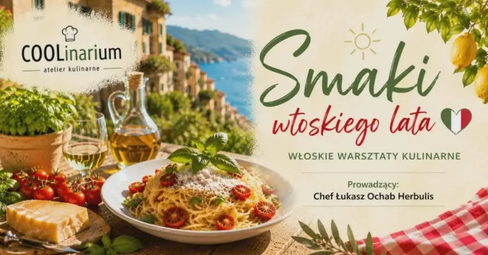 Włoskie Warsztaty Kulinarne 21.07.2026 KRAKÓW 