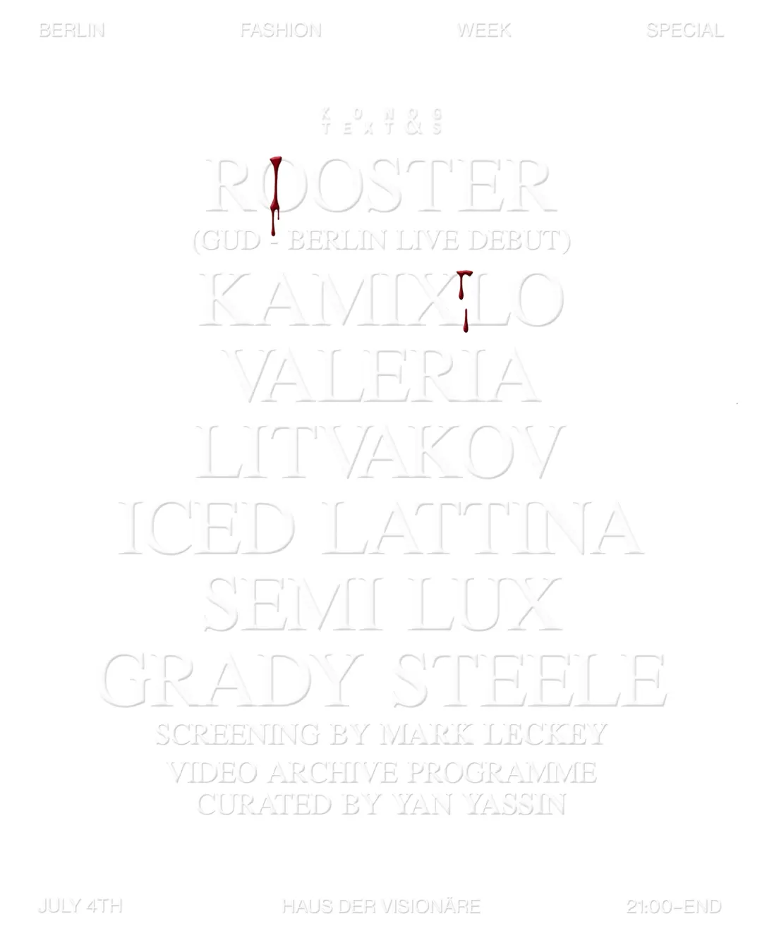 KONTEXT & GS present: Berlin Fashion Week Special with Rooster (Gud) Live, Kamixlo, Mark Leckey
