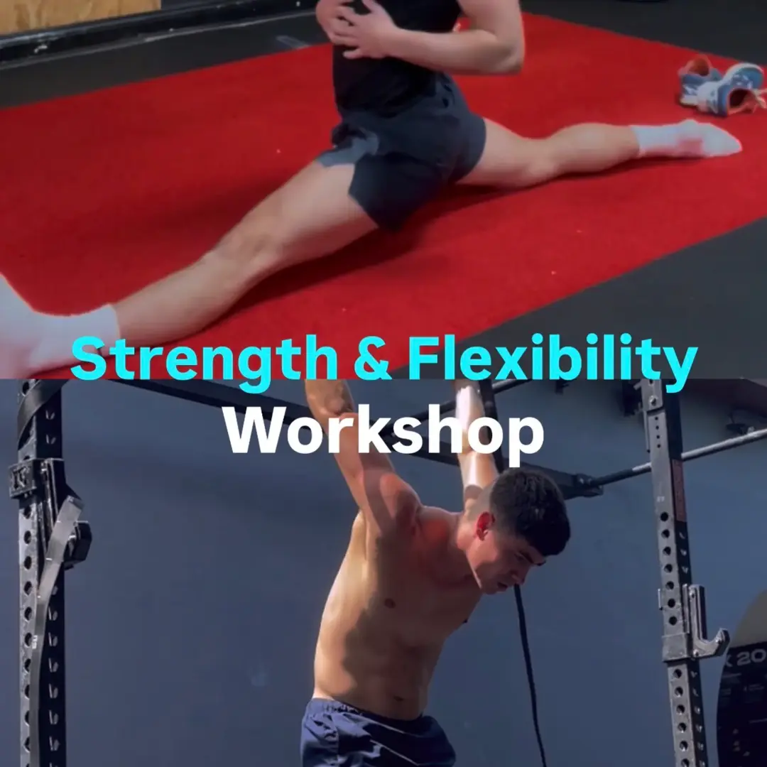 Strength & Flexibility Workshop