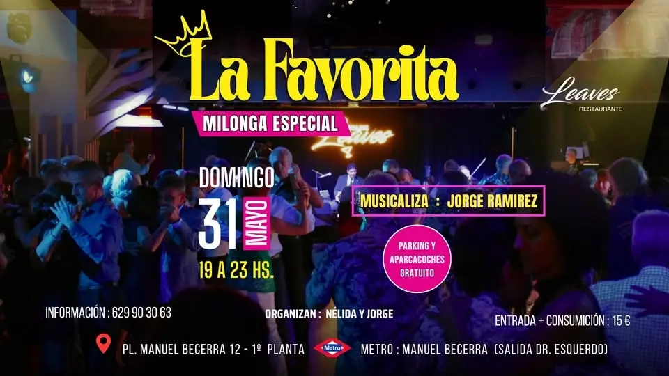 "LA FAVORITA" Milonga Especial en Madrid