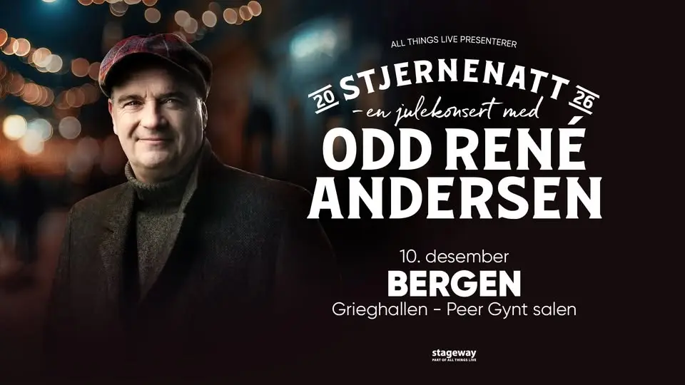 Stjernenatt – En julekonsert med Odd René Andersen // Peer Gynt, Grieghallen