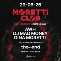 Moretti Club Monthly Takeover The End Bar Leeds