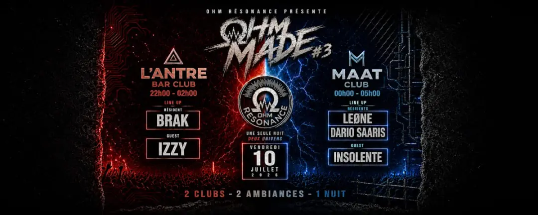 Ohm Made #3 / Antre X Maat Club / Nice