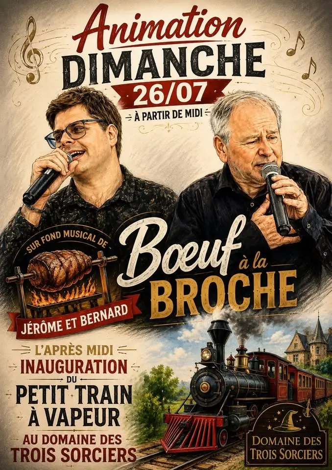 Dimanche midi Boeuf à la broche inauguration Petit Train