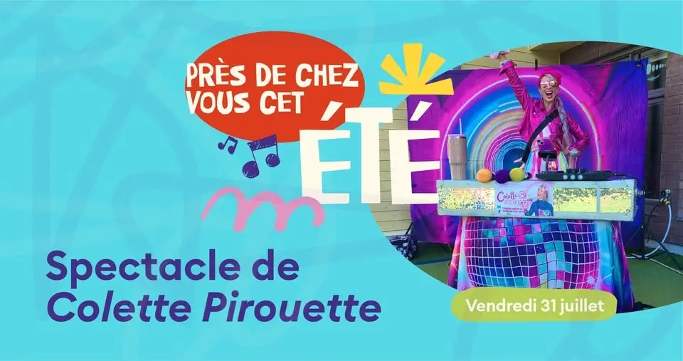 Spectacle pour enfants | Colette Pirouette