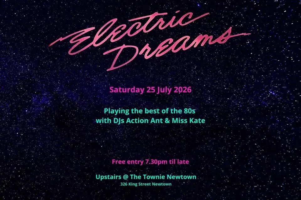 Electric Dreams - Saturday 25 July