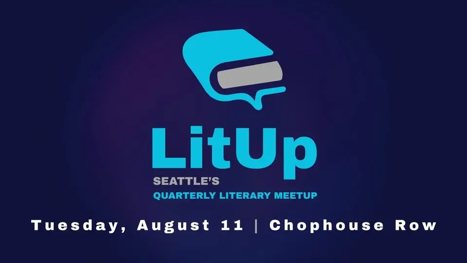 LitUp Seattle: Summer Meetup 2026