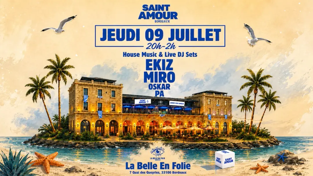 Saint Amour Bordeaux | Ekiz & Miro | Jeudi 9 Juillet 2026