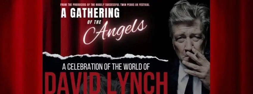 A Gathering of the Angels: A Celebration of the World of David Lynch