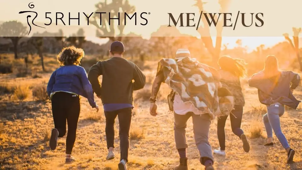 5Rhythms Me/We/Us