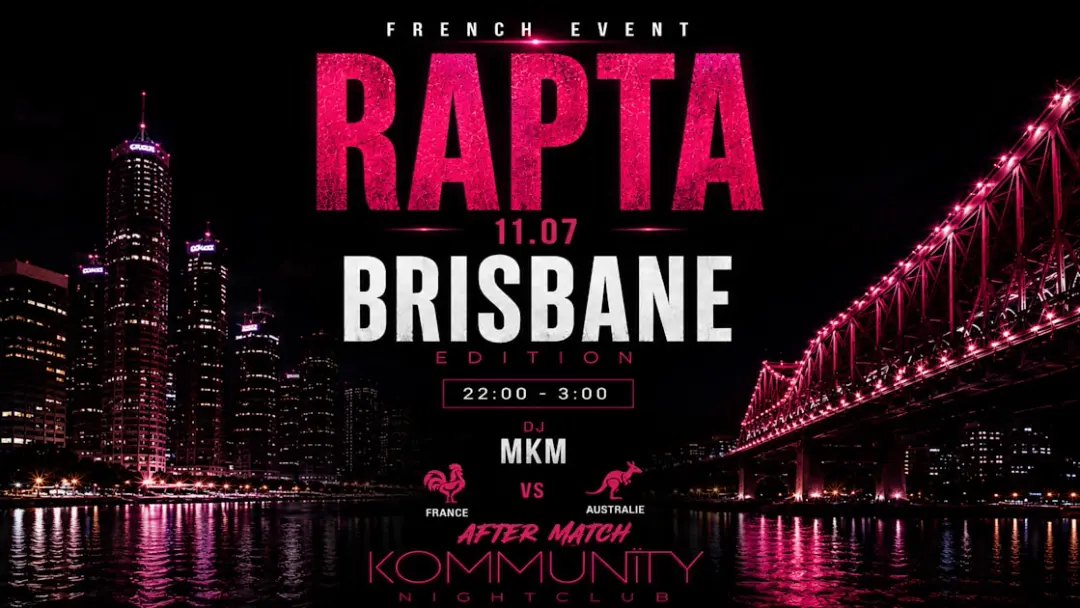 French Party Brisbane - Rapta 11.07