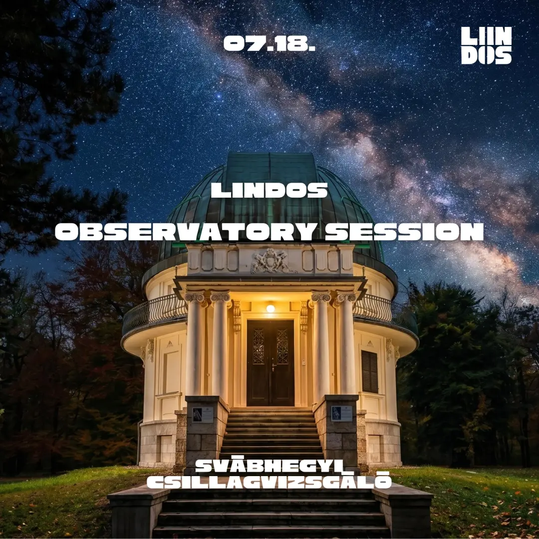 ☀️LINDOS//OBSERVATORY SESSION @ Svábhegyi Csillagvizsgáló✨🔭
