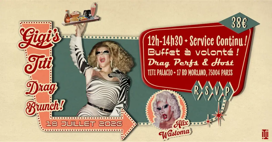 Gigi's Titi Drag Brunch #19 Au Titi Palacio W/ Alix Wastoma!