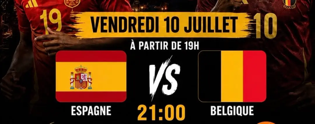 Espagne - Belgique | Ven 10 Juil | Fan Zone | Fan Zone