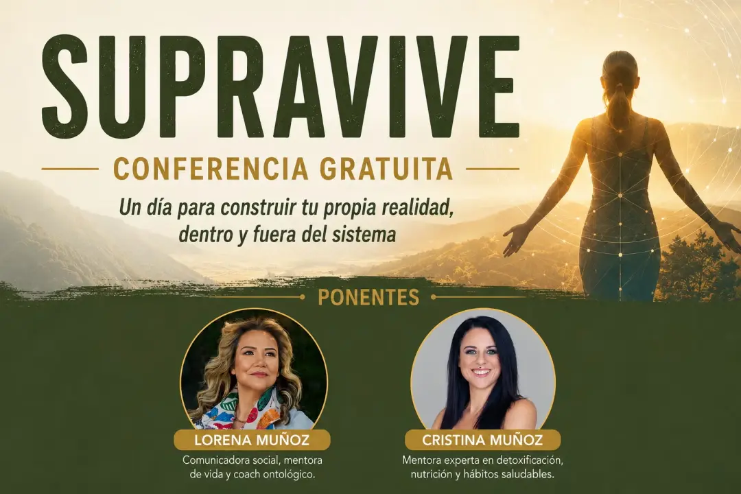 CONFERENCIA GRATUITA: 💪🏽 SUPRAVIVE: CÓMO SUPRAVIVIR EN ESTOS TIEMPOS💫