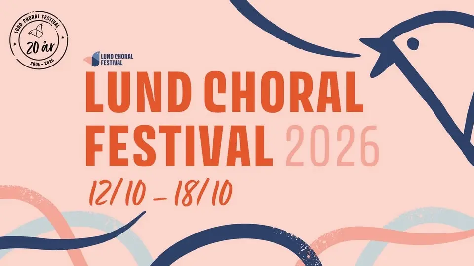 LUND CHORAL FESTIVAL 2026 | Festivalen som fyller Lund med sång. Alltid vecka 42!