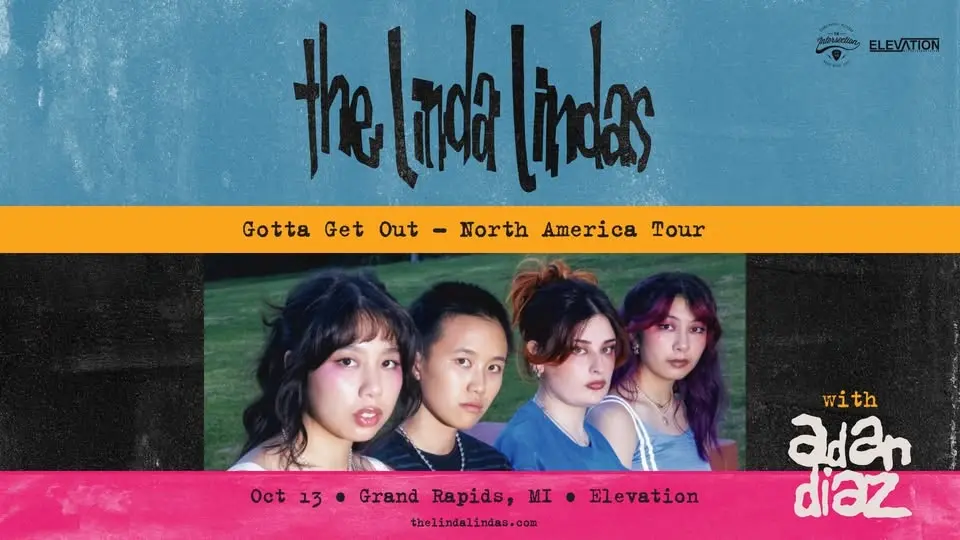 The Linda Lindas: Gotta Get Out - North America Tour at Elevation - Grand Rapids, MI