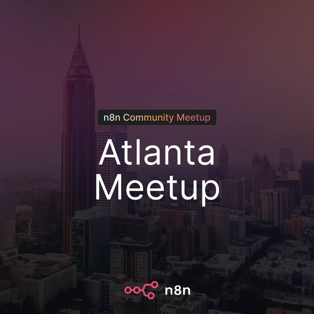 n8n Atlanta: Build, Connect & Automate