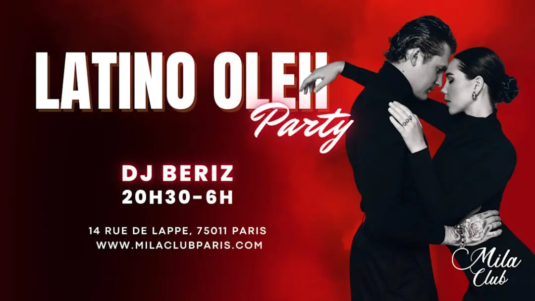 Latino Oleh - Mila Club Paris