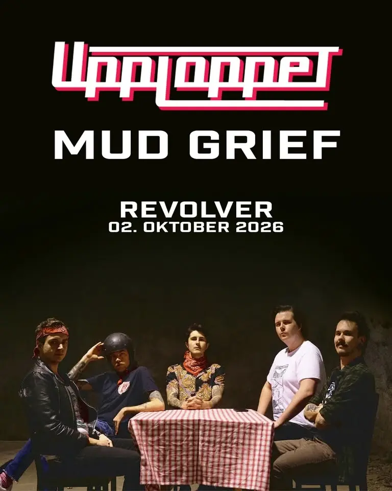 Upploppet (se) // Mud Grief // Revolver