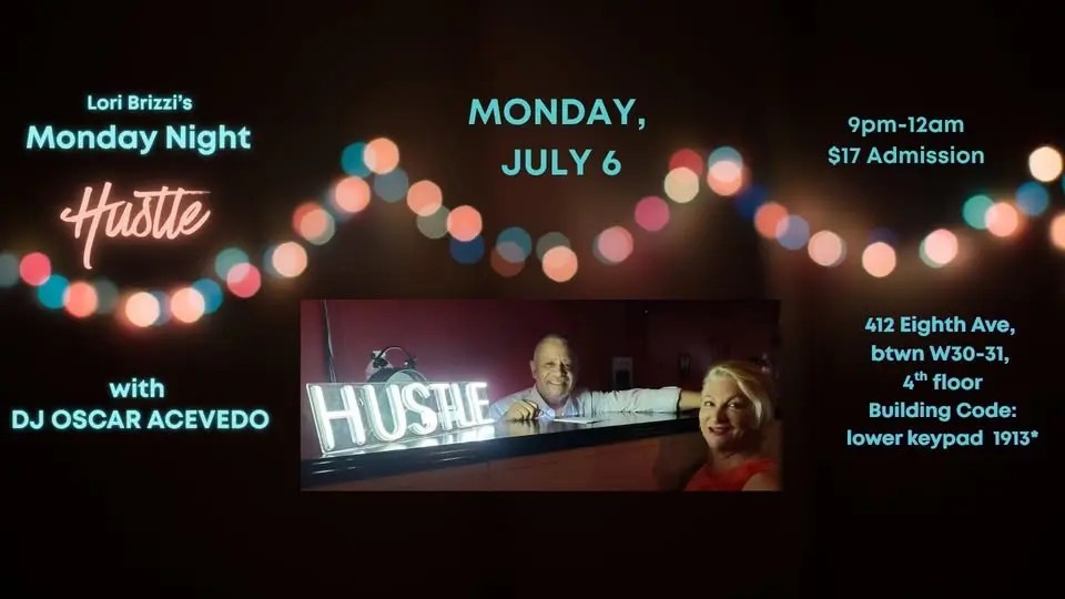 Monday Night Hustle with DJ OSCAR ACEVEDO