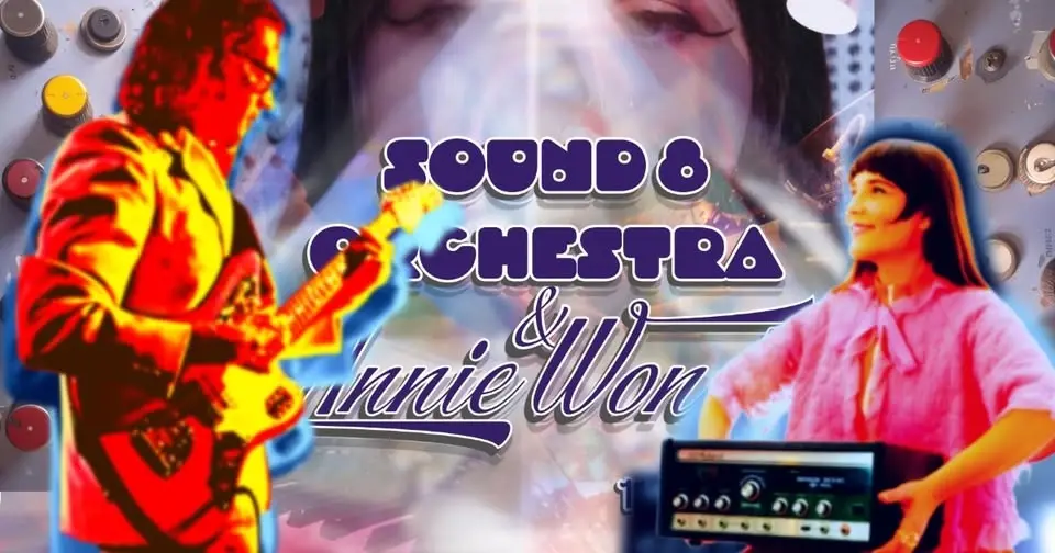 Sound 8 Orchestra + Annie Wonder