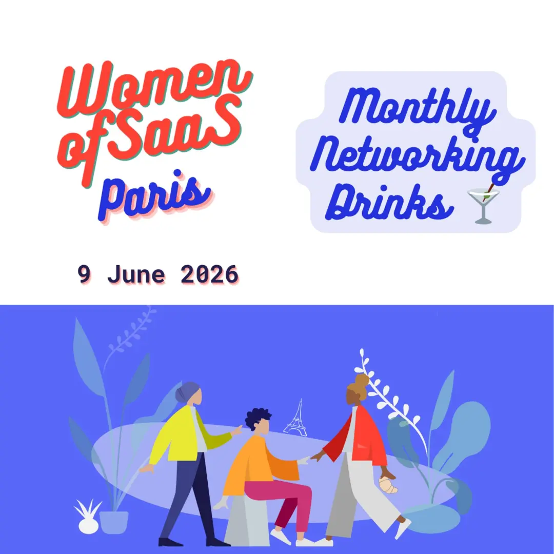 Women of SaaS Paris – Monthly Networking Drinks | 9 June
