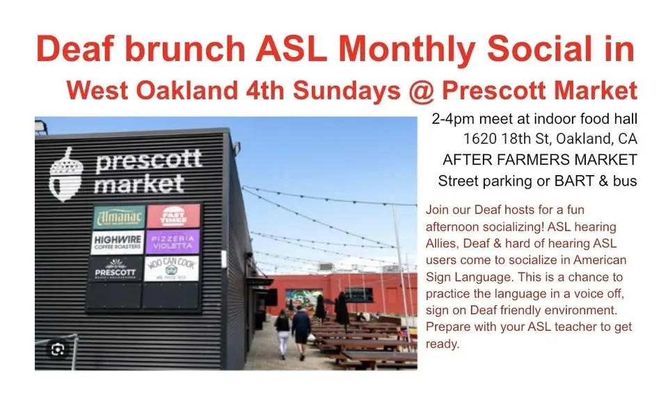 Deaf ASL brunch West Oakland Prescott Market