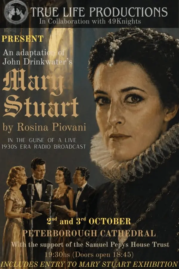 John Drinkwater's Mary Stuart by Rosina Piovani - A Play